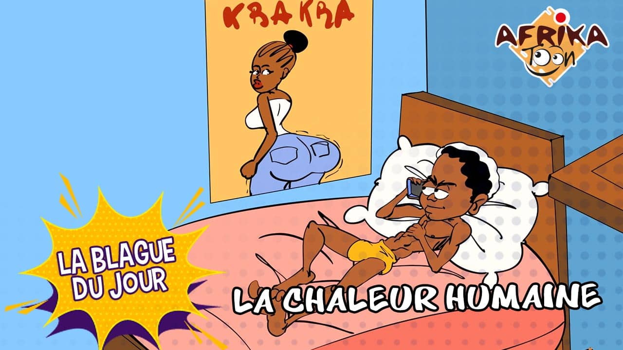 La chaleur humaine – La blague du jour