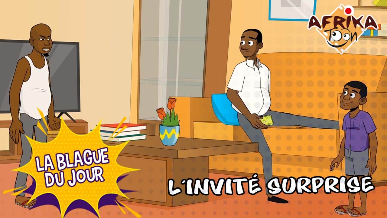 L’invité surprise | La blague du jour