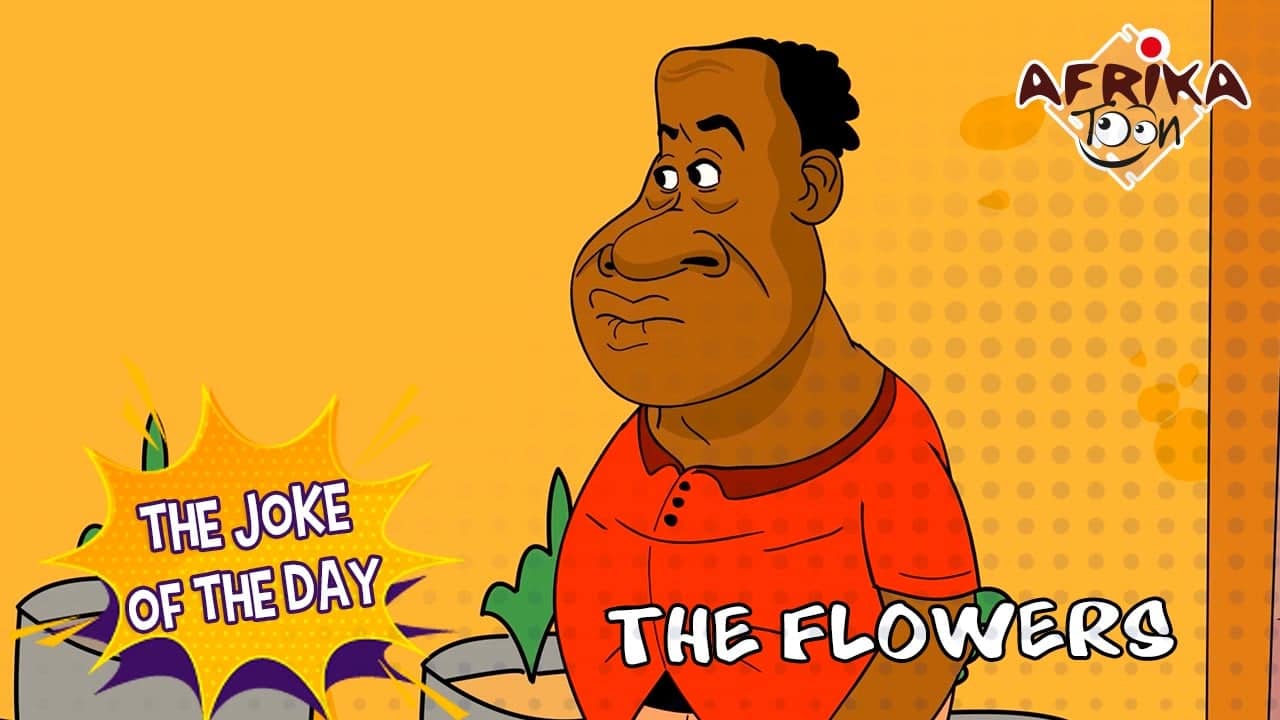 The Flowers – The joke of the day