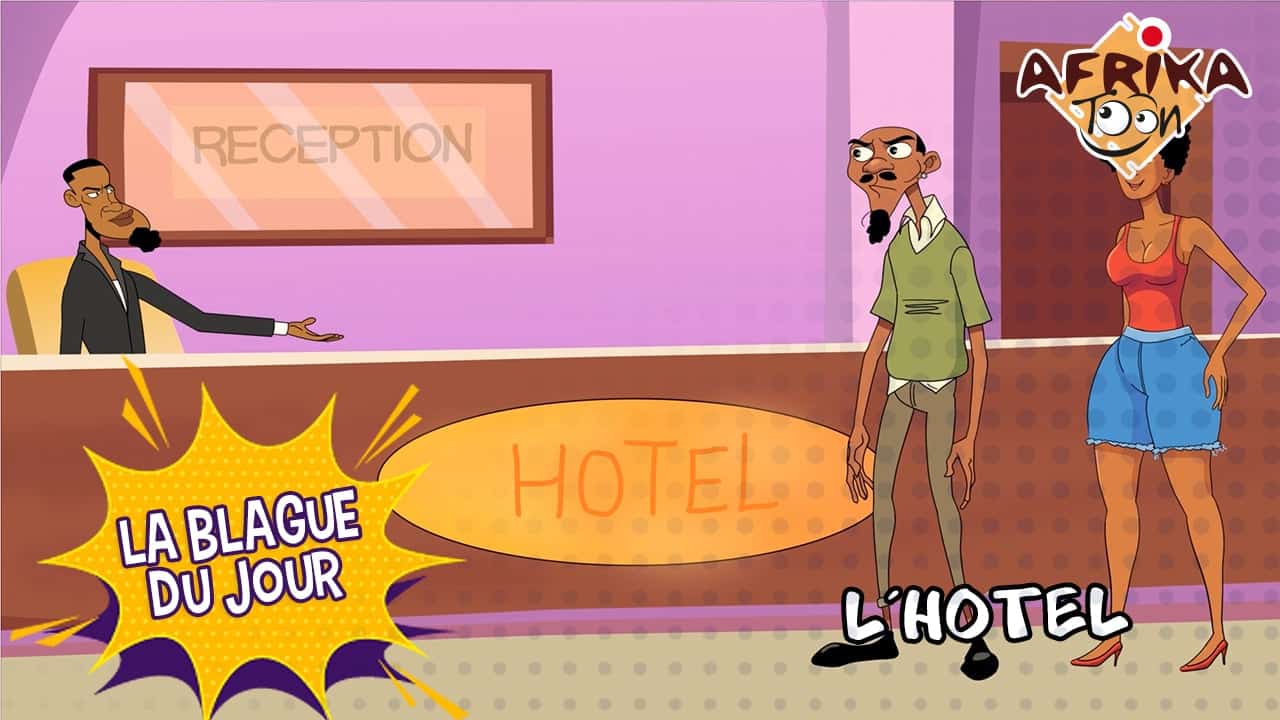 L’ hôtel | Blague du jour
