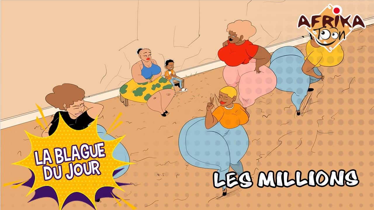 Les millions | Blague du jour