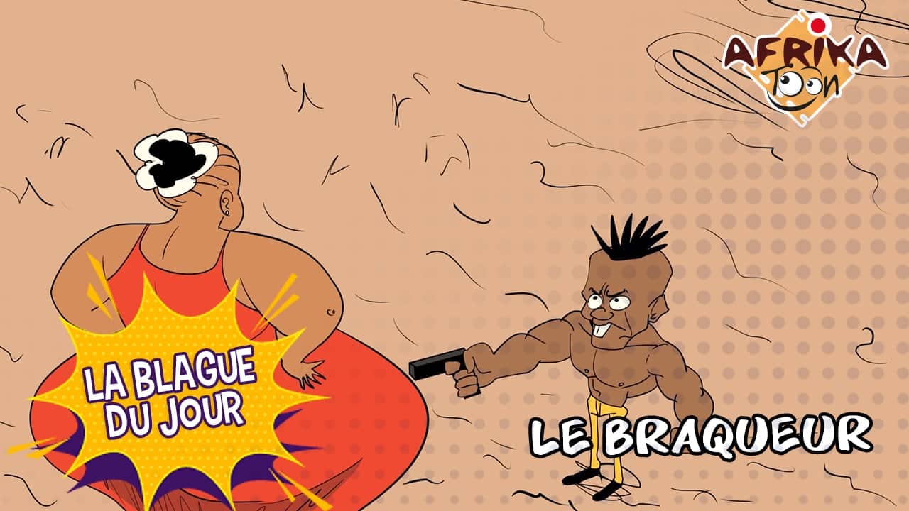 Le braqueur | Blague du jour