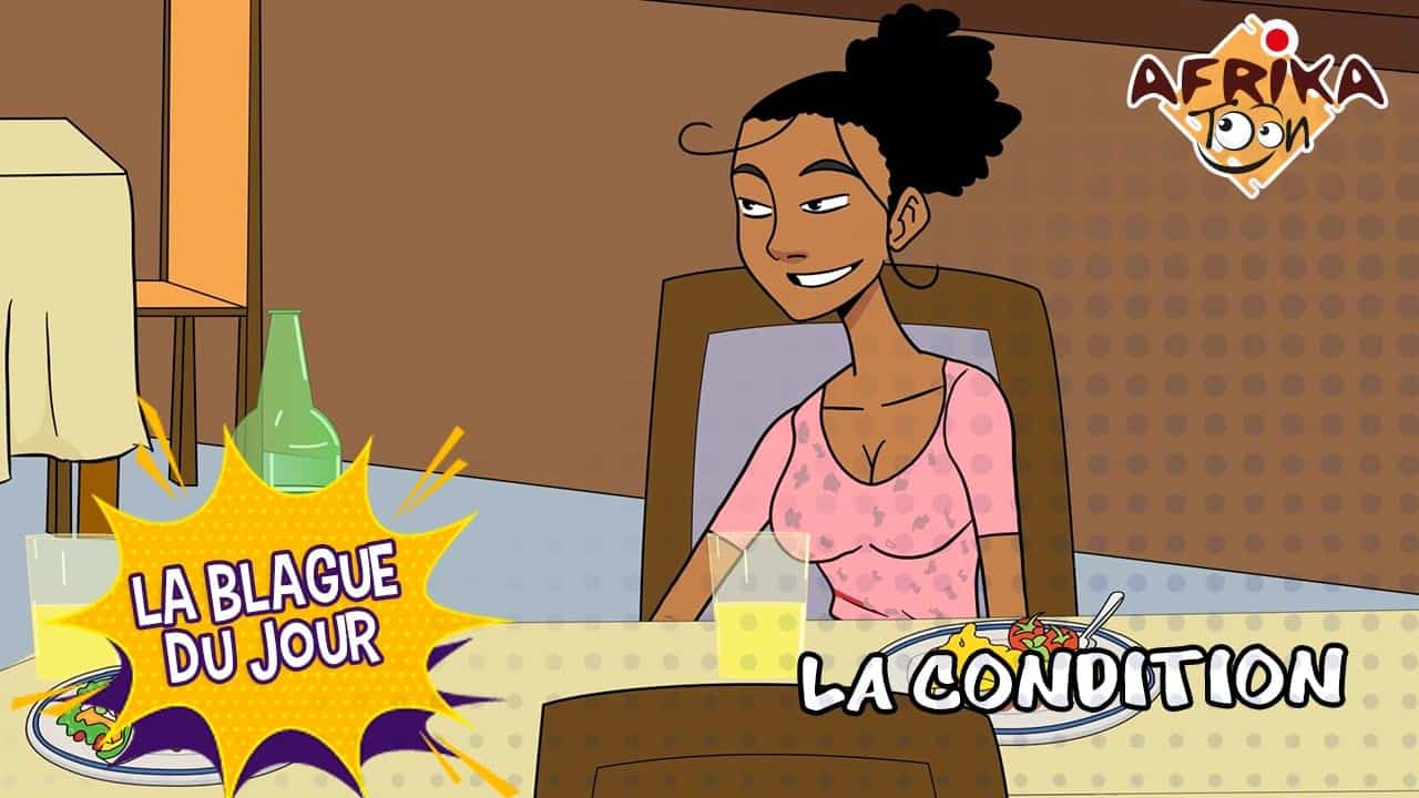 La condition | La Blague du jour