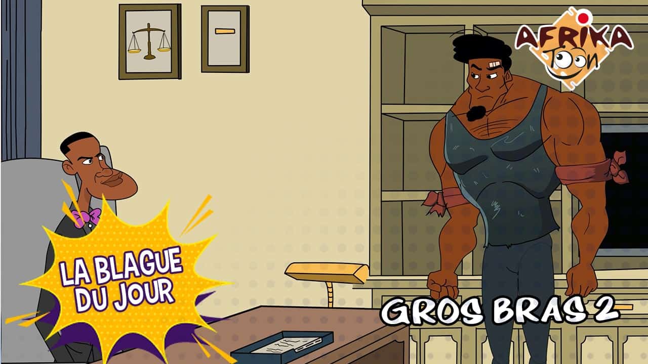 Gros bras 2 | La blague du jour