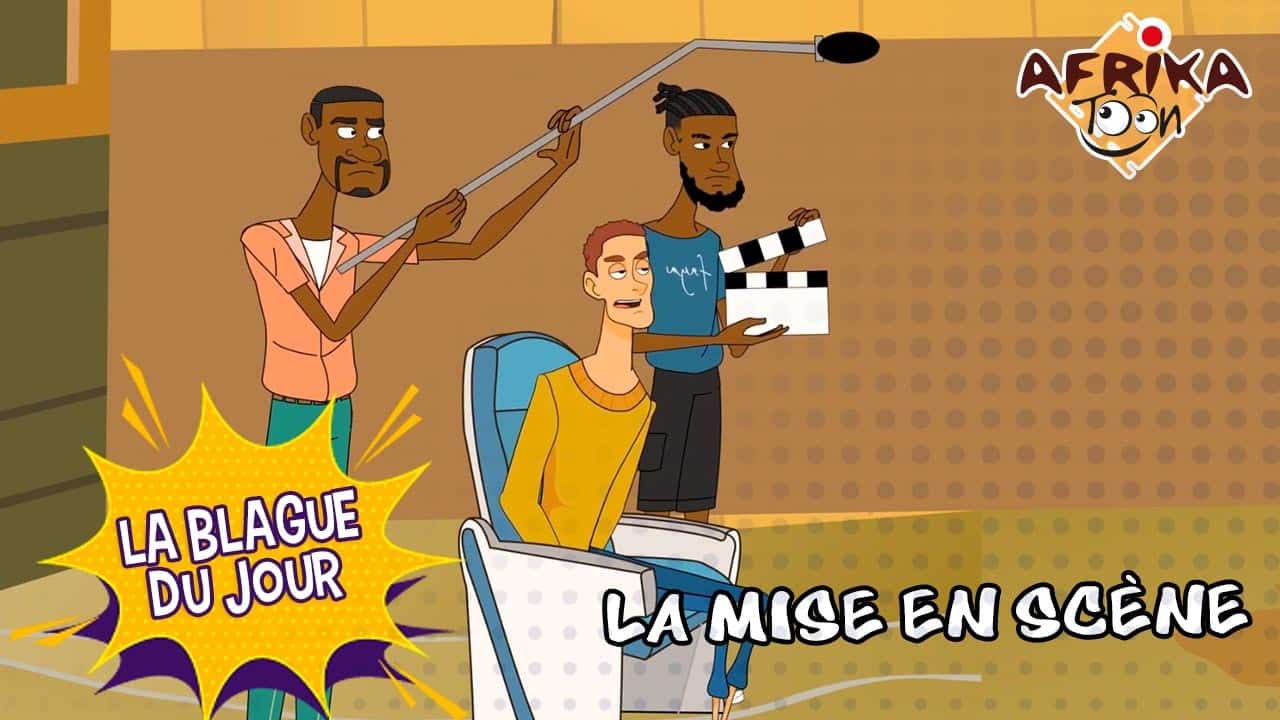 La mise en scène | La blague du jour