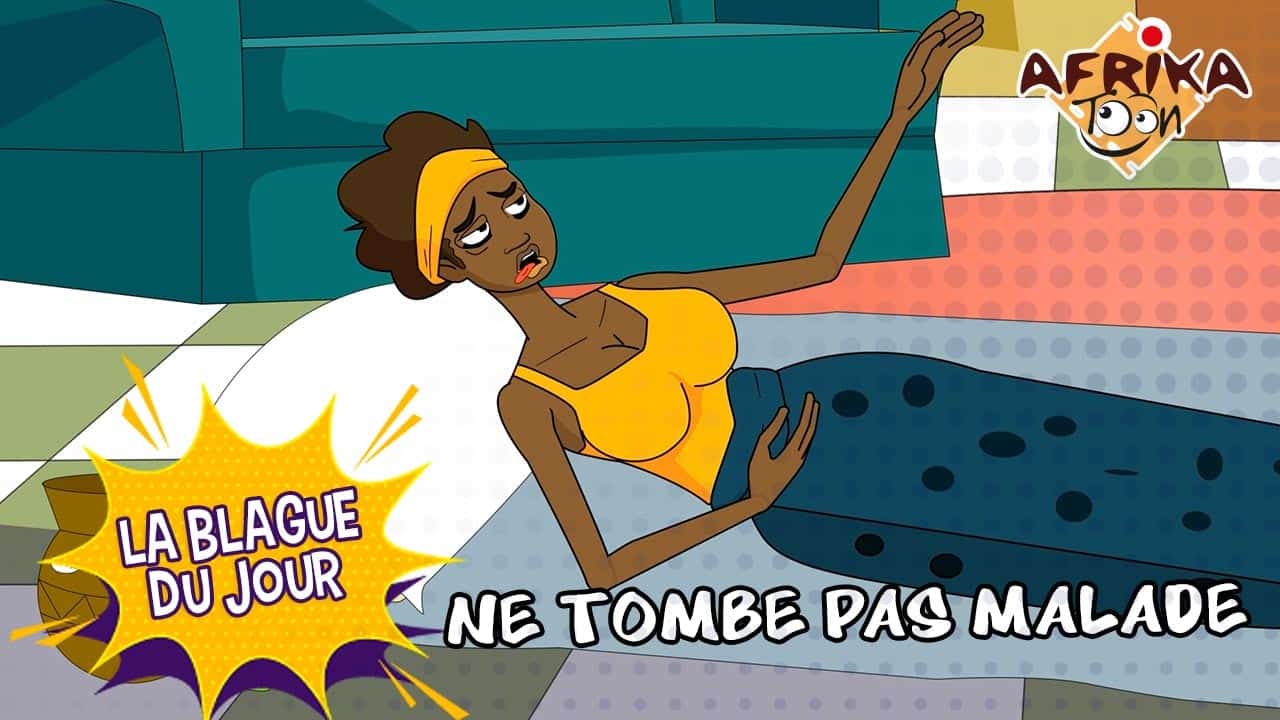 Ne tombe pas malade | La blague du jour