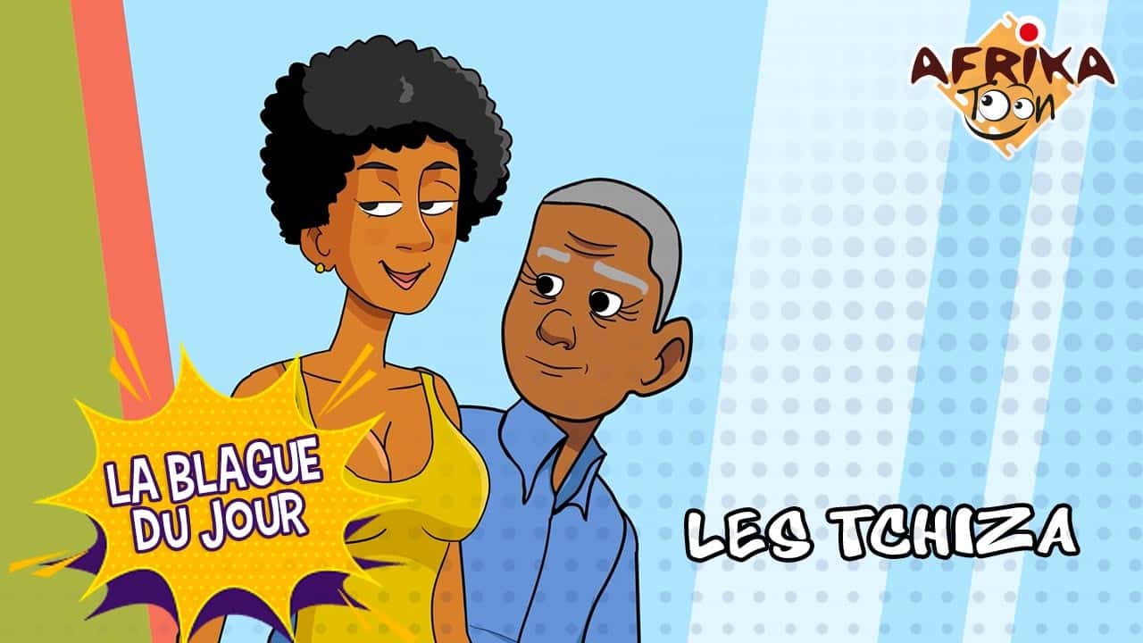 Les Tchiza | La blague du jour