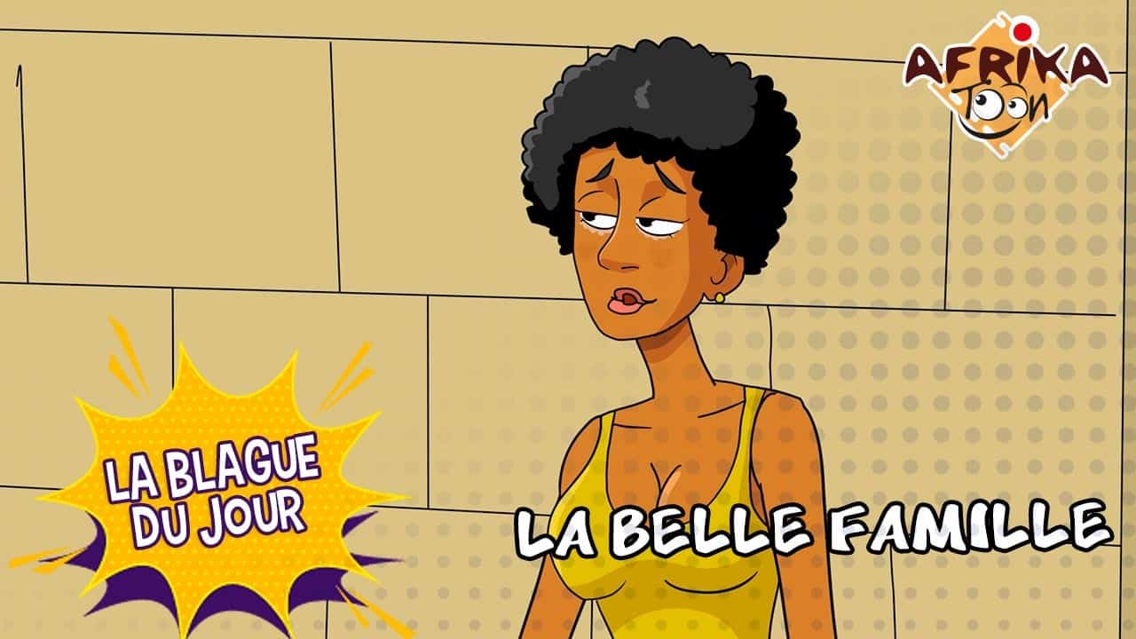 La belle famille | La blague du jour