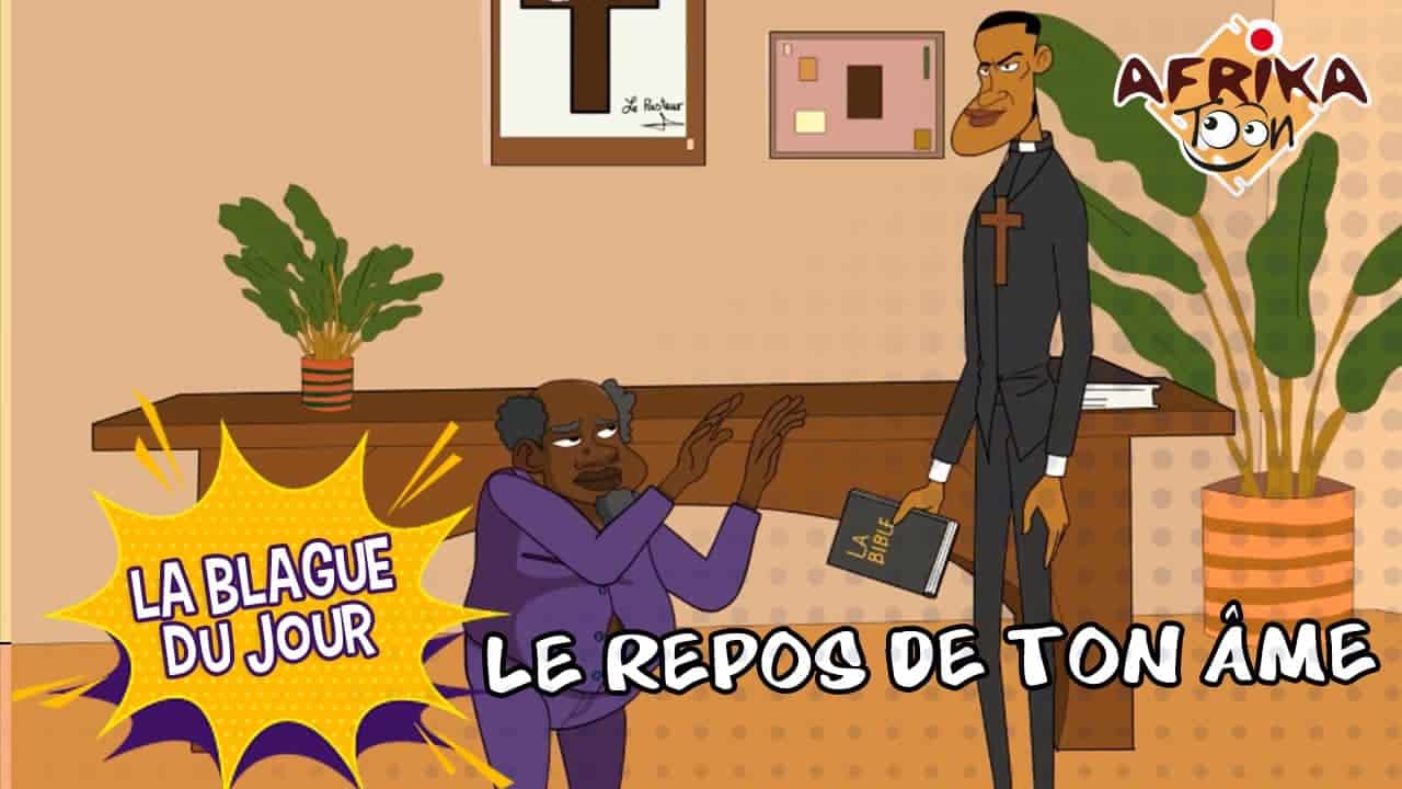 Le repos de ton âme | La blague du jour