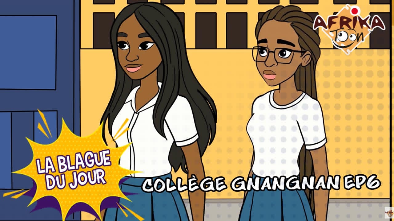 Collège Gnangnan EP6 | La Blague du Jour