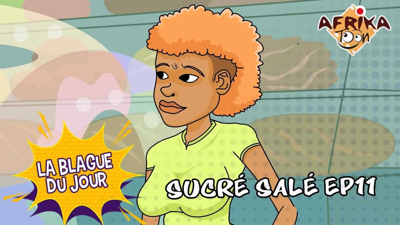 Sucré Salé EP11 | La blague du jour