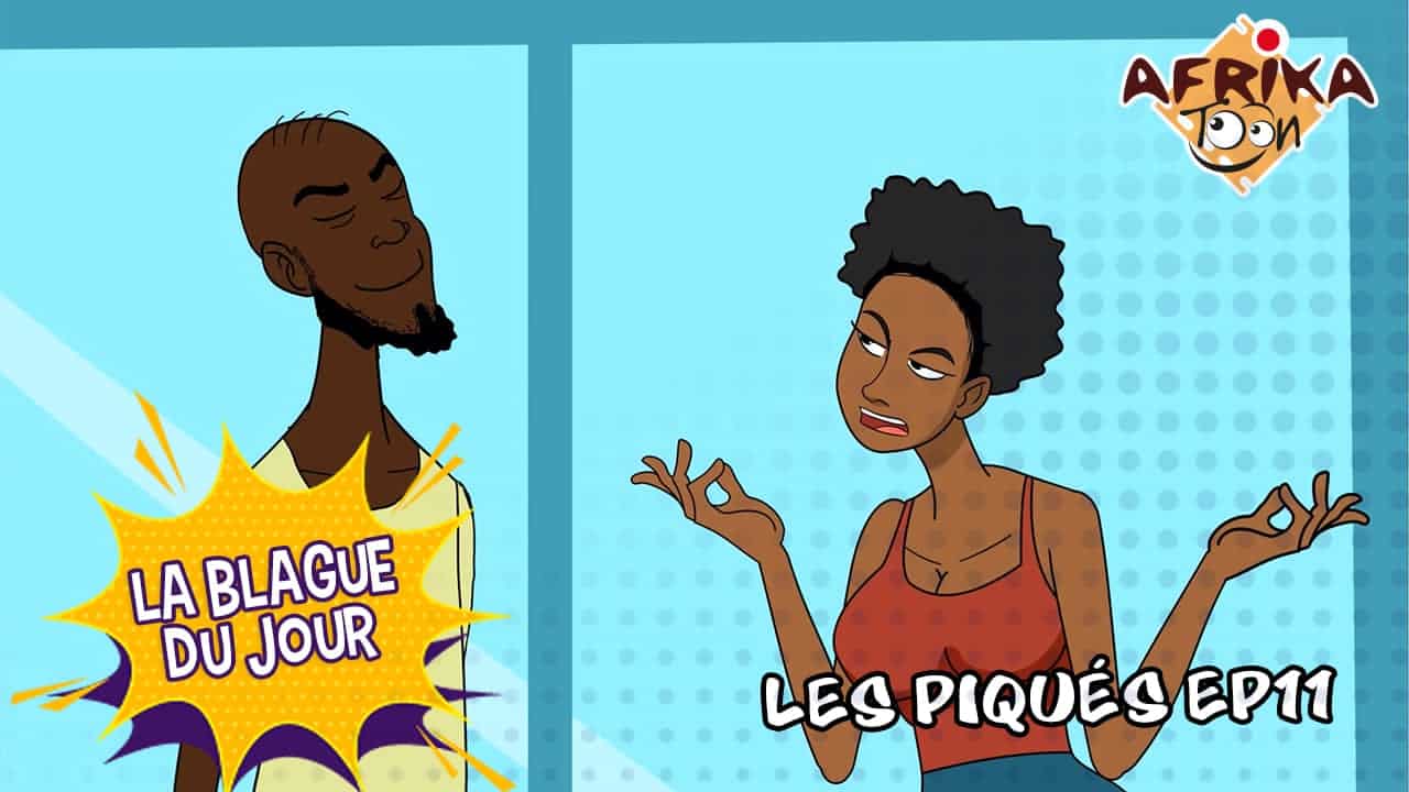 LES PIQUÉS | Épisode 11 | La Blague du Jour