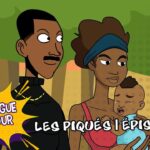 LES PIQUÉS | Épisode 12