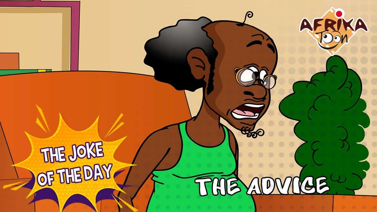 THE ADVICE | The jokes of the Day