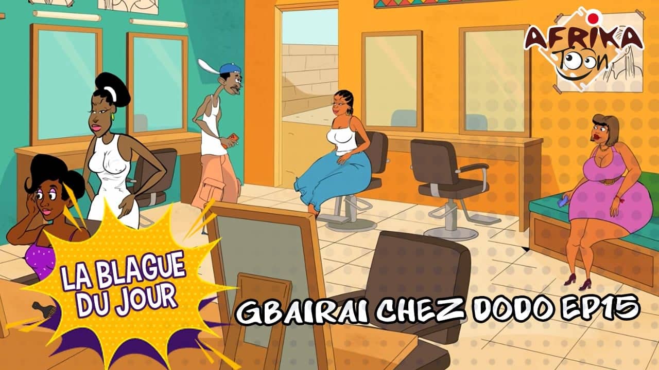Gbairai chez Dodo EP15 | La blague du jour