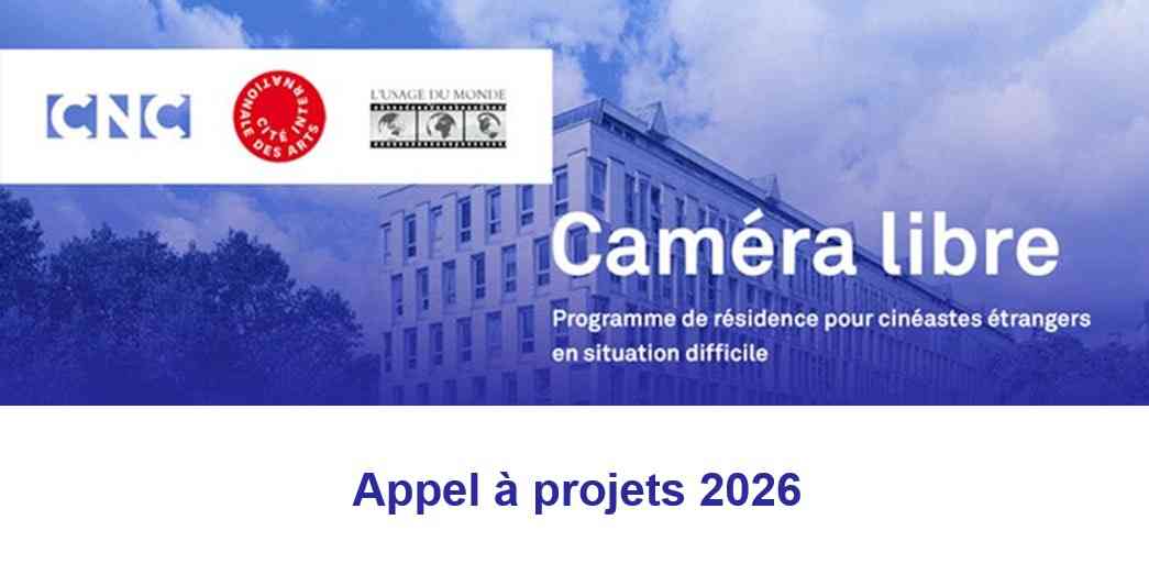 Cinéma : ouverture des candidatures pour la résidence Caméra libre 2026
