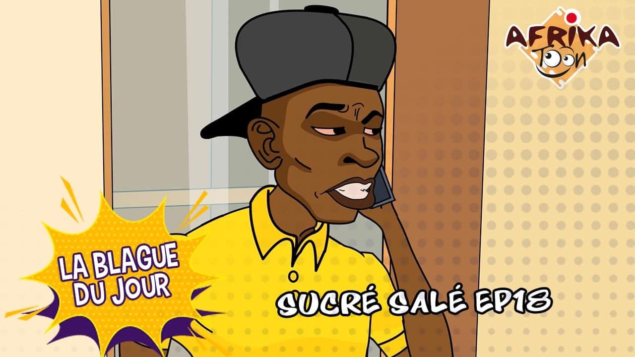 Sucré Salé EP18 | La blague du jour