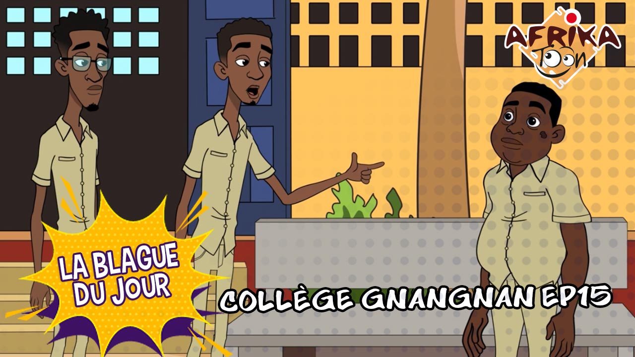 Collège Gnangnan EP15