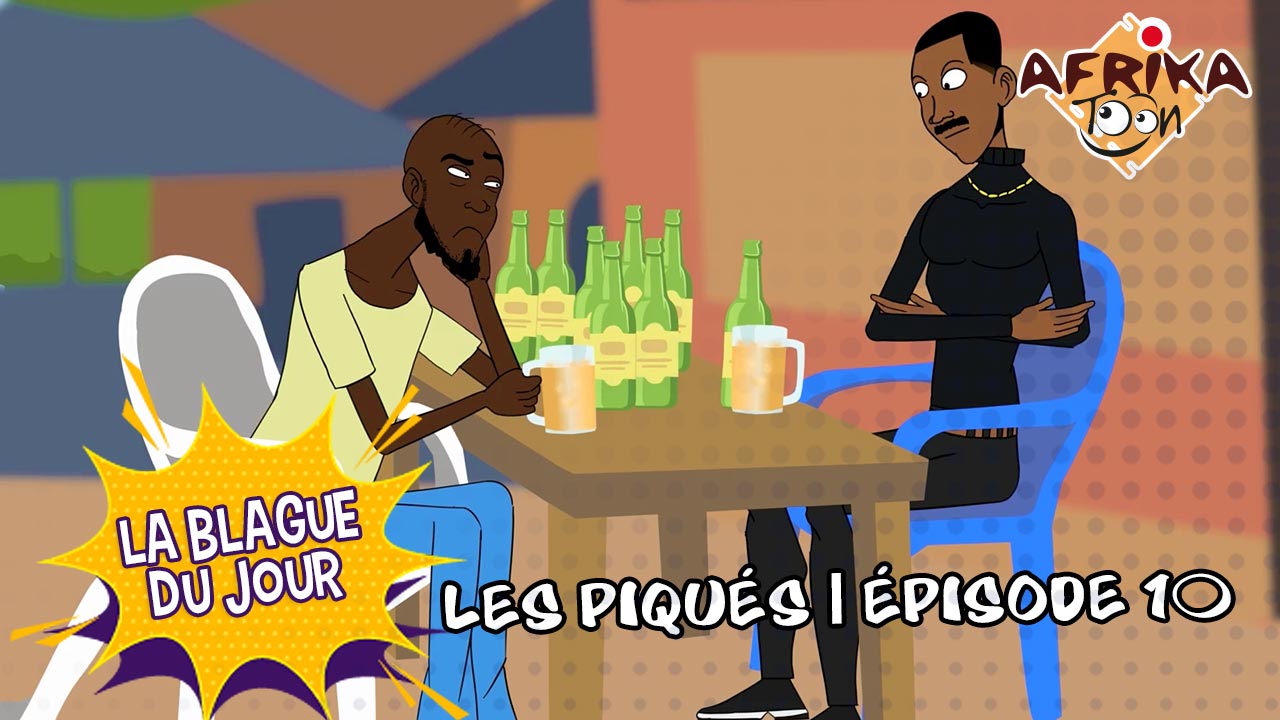 E10: LES PIQUES
