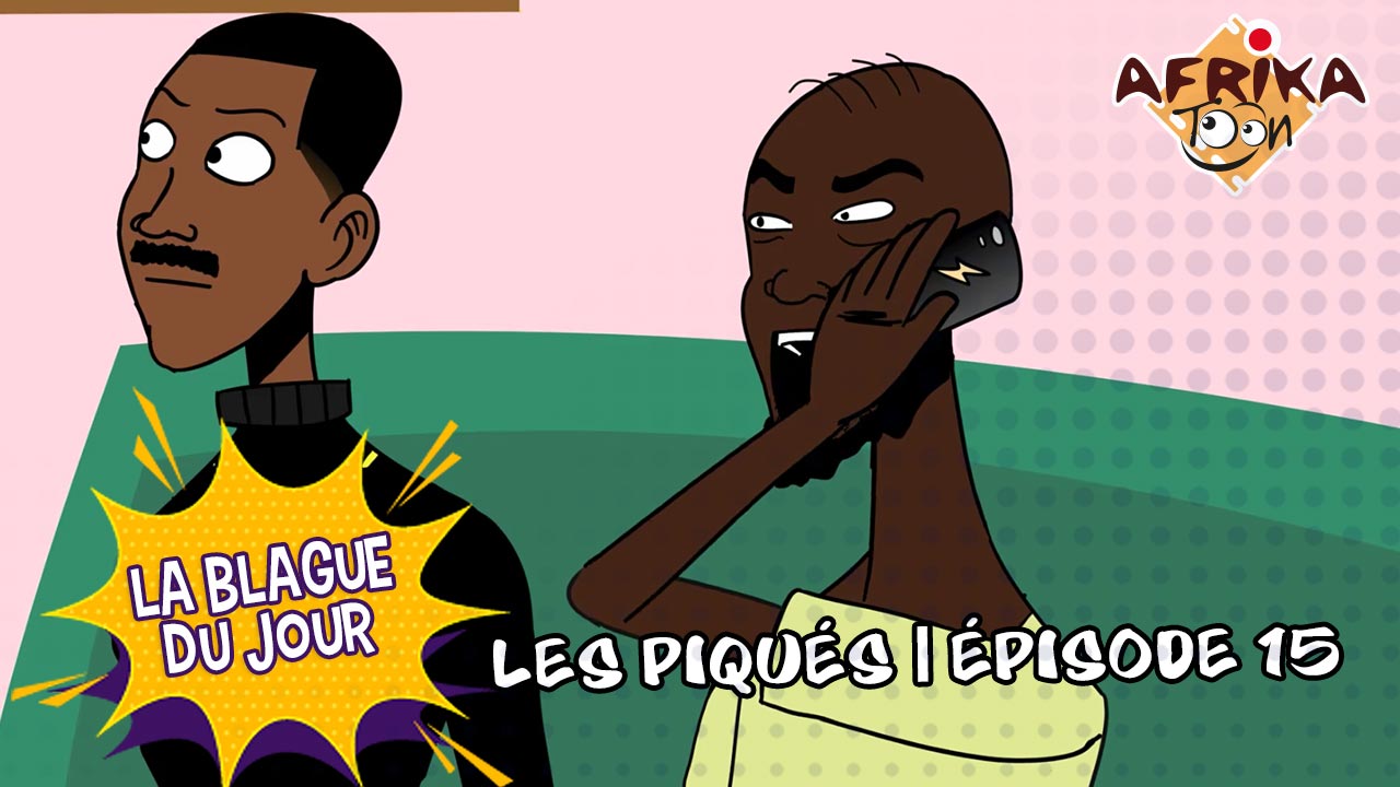 E15: LES PIQUES