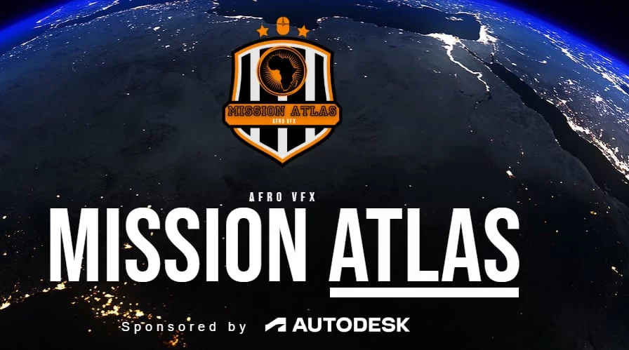 Animation/VFX : AfroVFX et Autodesk lancent Mission Atlas, la première « Coupe d’Afrique de la 3D »