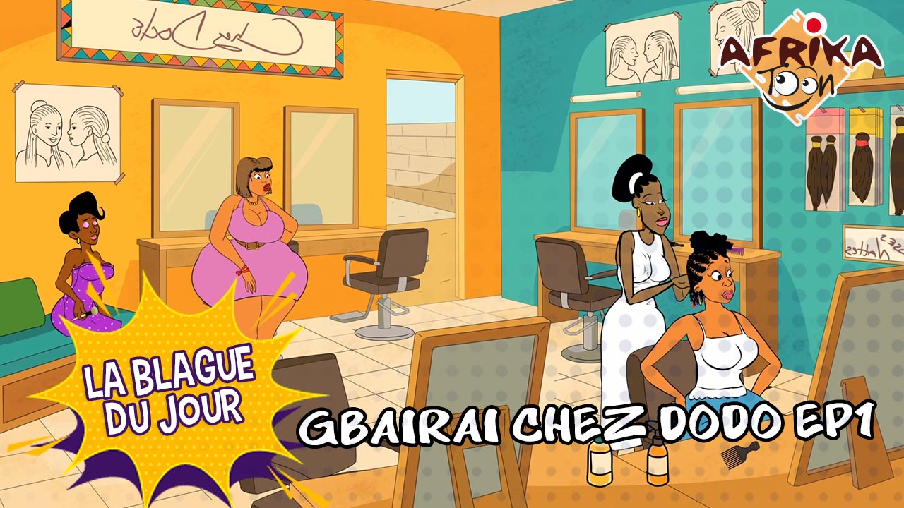 Gbairai chez Dodo E1